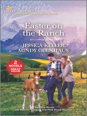 cover image of Easter on the Ranch/The Rancher's Legacy/Their Ranch Reunion
